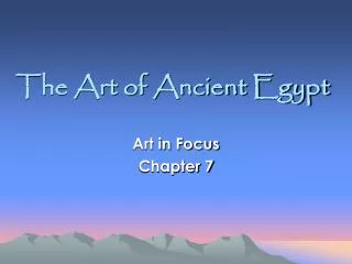 The Art of Ancient Egypt