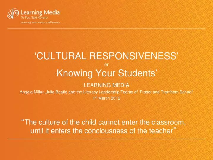 cultural responsiveness or knowing your students