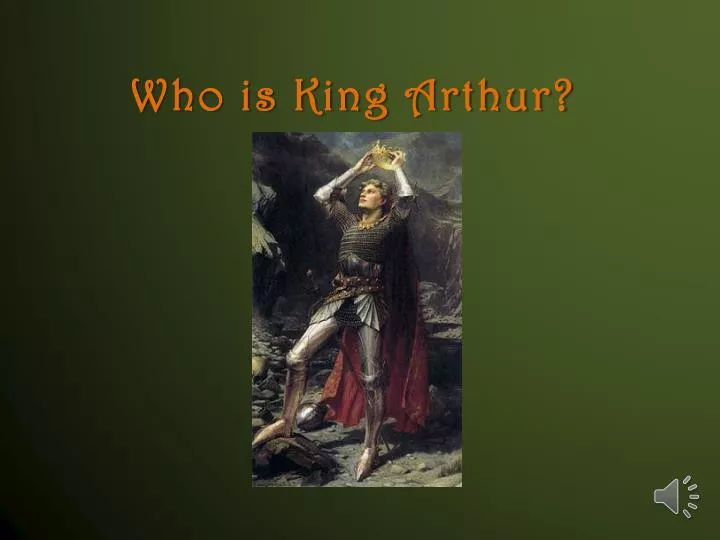 who is king arthur
