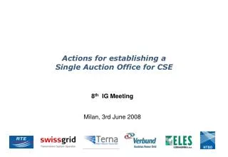 Actions for establishing a Single Auction Office for CSE