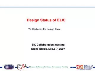 Design Status of ELIC Ya. Derbenev for Design Team