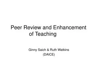 Peer Review and Enhancement of Teaching