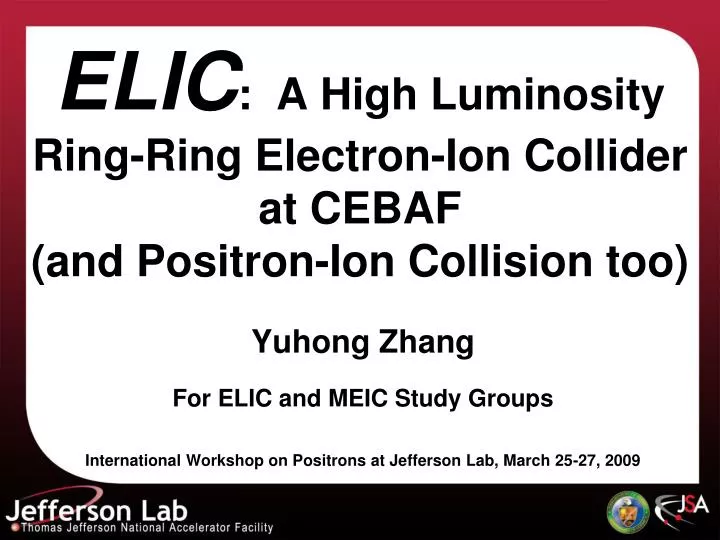 elic a high luminosity ring ring electron ion collider at cebaf and positron ion collision too