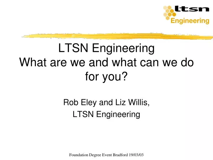 ltsn engineering what are we and what can we do for you