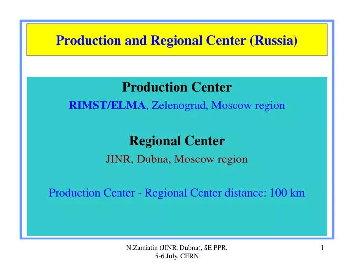 production and regional center russia