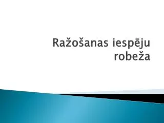 ra o anas iesp ju robe a