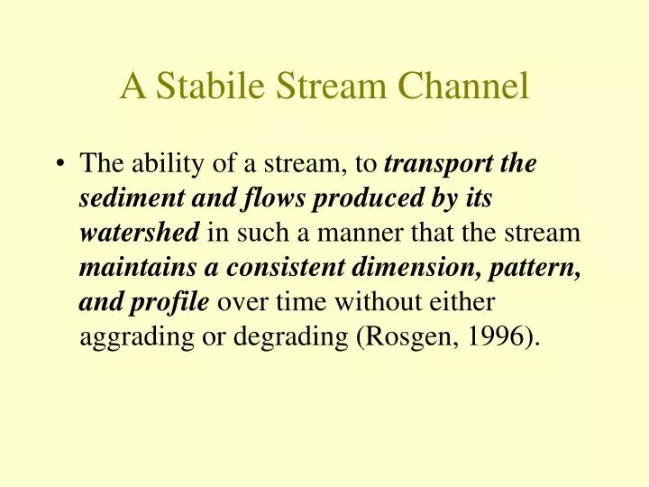 a stabile stream channel