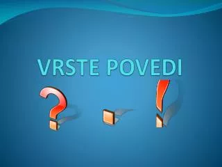 vrste povedi