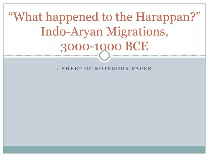 what happened to the harappan indo aryan migrations 3000 1000 bce