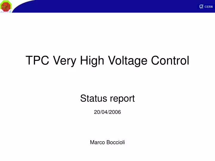 tpc very high voltage control