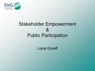 Stakeholder Empowerment &amp; Public Participation