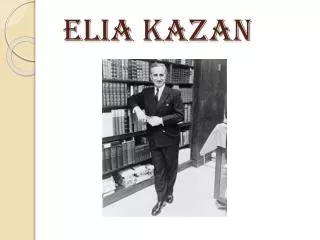 elia kazan