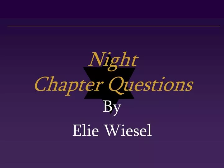 night chapter questions