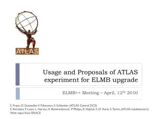 Usage and Proposals of ATLAS experiment for ELMB upgrade