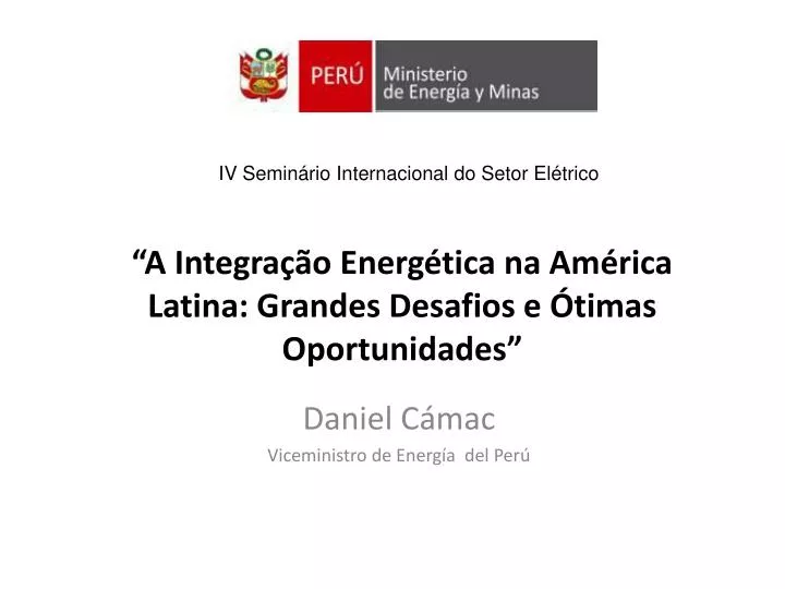 a integra o energ tica na am rica latina grandes desafios e timas oportunidades