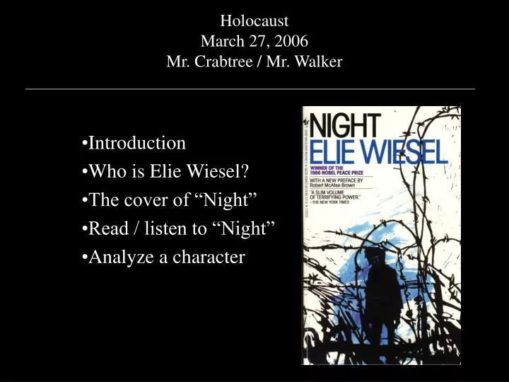 holocaust march 27 2006 mr crabtree mr walker