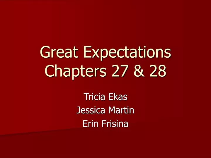 great expectations chapters 27 28