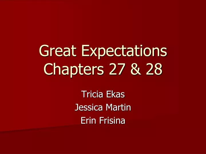 great expectations chapters 27 28
