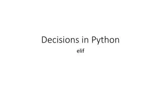 Decisions in Python