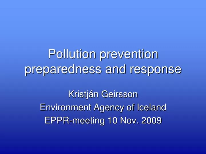 pollution prevention preparedness and response