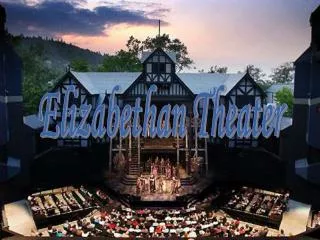 Elizabethan Theater