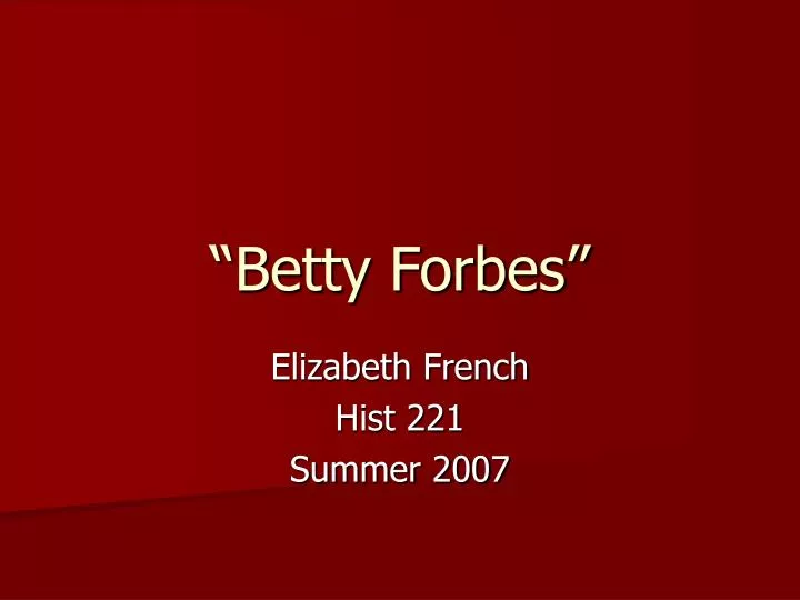 betty forbes