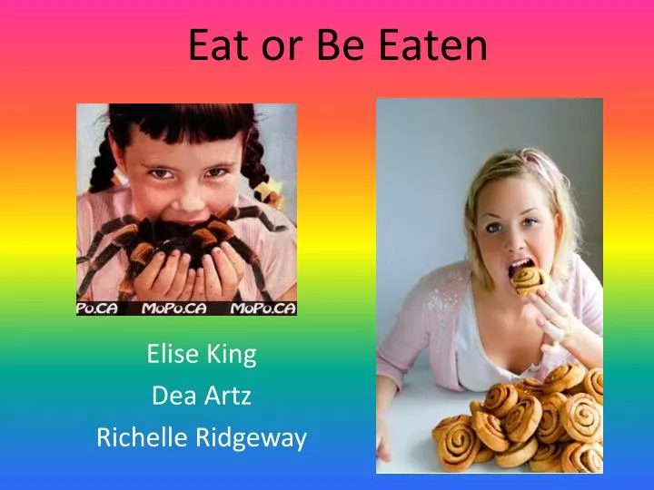 eat or be eaten