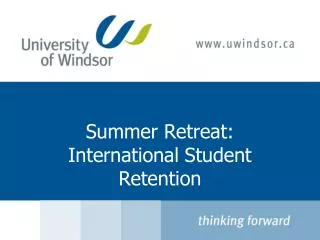 Summer Retreat: International Student Retention