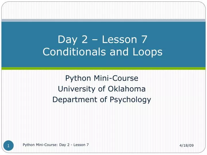 day 2 lesson 7 conditionals and loops