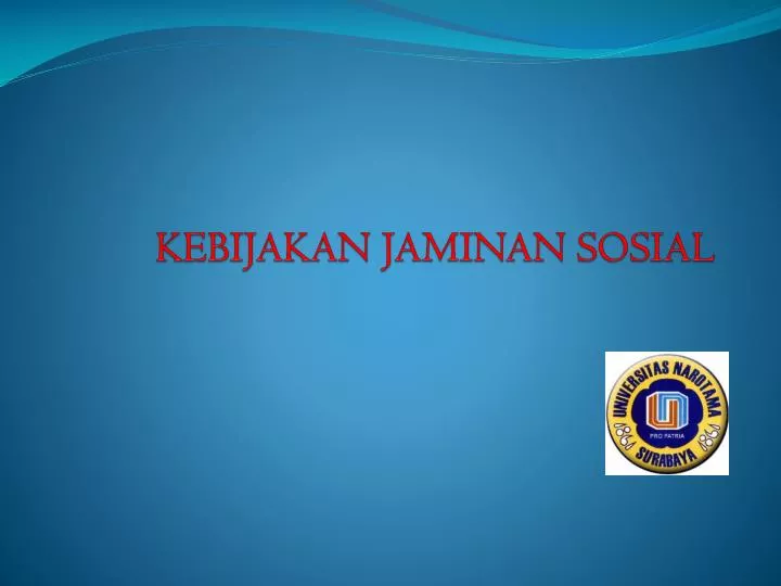 kebijakan jaminan sosial