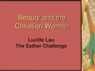 Beauty and the Christian Woman