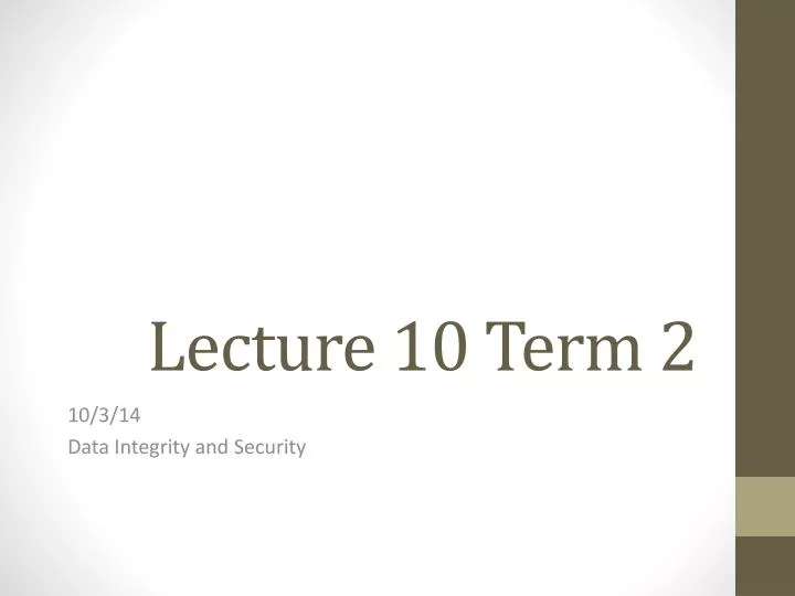lecture 10 term 2