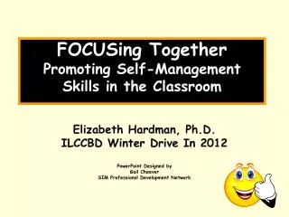FOCUSing Together Promoting Self-Management Skills in the Classroom