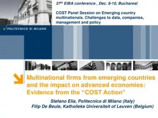 37 th EIBA conference , Dec. 8-10, Bucharest
