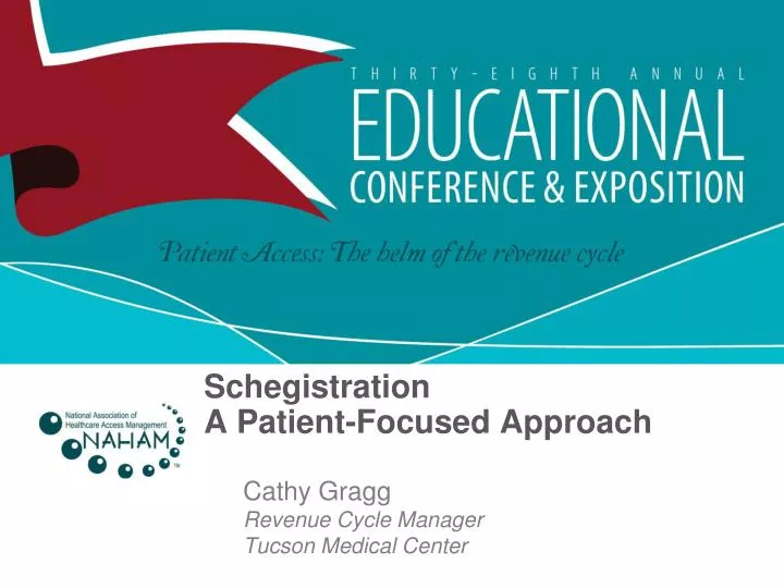 schegistration a patient focused approach