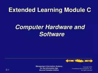 Extended Learning Module C Computer Hardware and Software