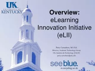 Overview: eLearning Innovation Initiative (eLII)