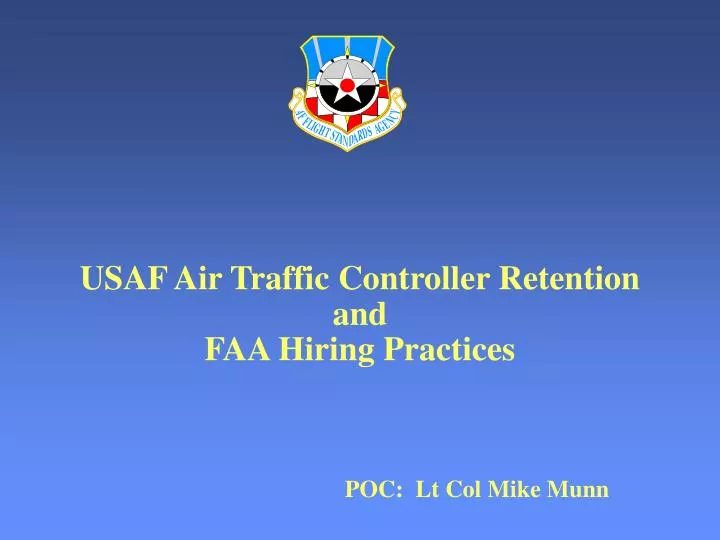 usaf air traffic controller retention and faa hiring practices