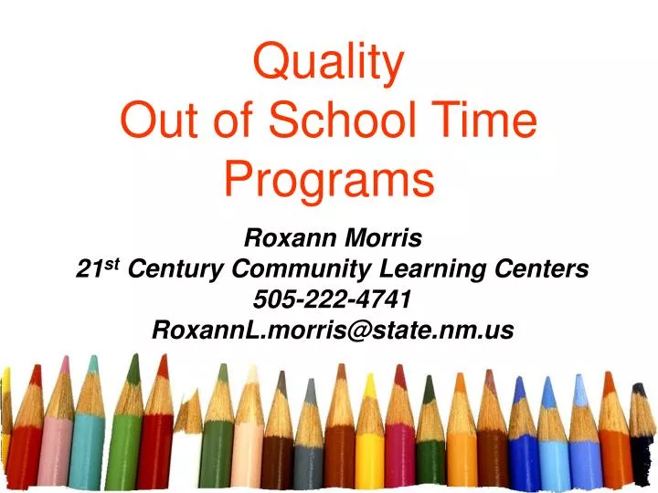 quality out of school time programs