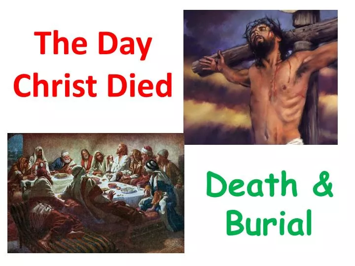 the day christ died