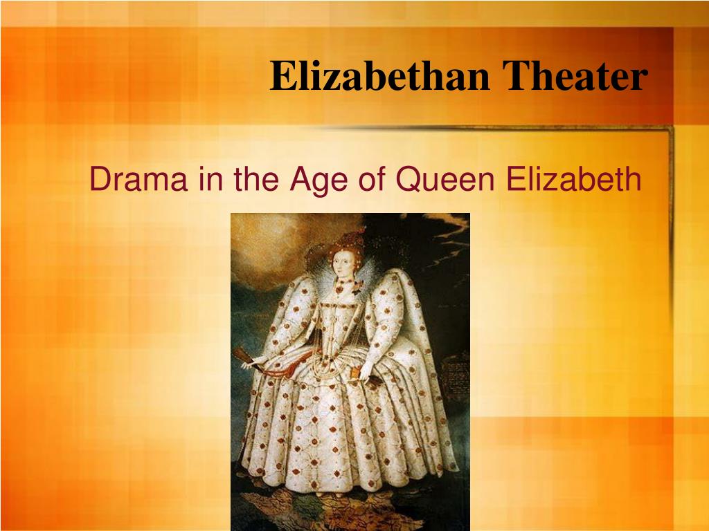 PPT - Elizabethan Theater PowerPoint Presentation, free download - ID ...