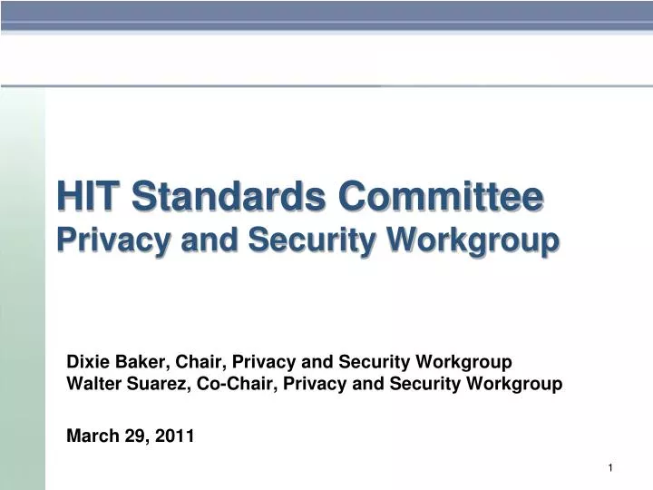 hit standards committee privacy and security workgroup