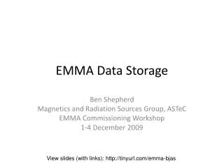 EMMA Data Storage