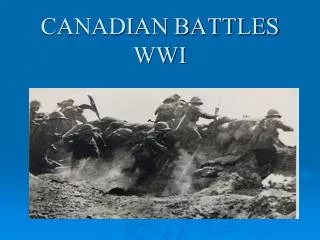 CANADIAN BATTLES WWI