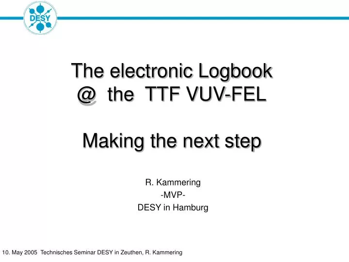 the electronic logbook @ the ttf vuv fel making the next step