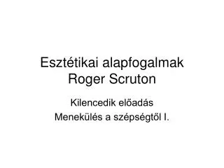 eszt tikai alapfogalmak roger scruton