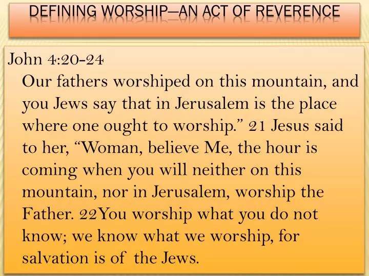 defining worship an act of reverence