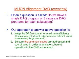 MUON Alignment DAQ (overview)