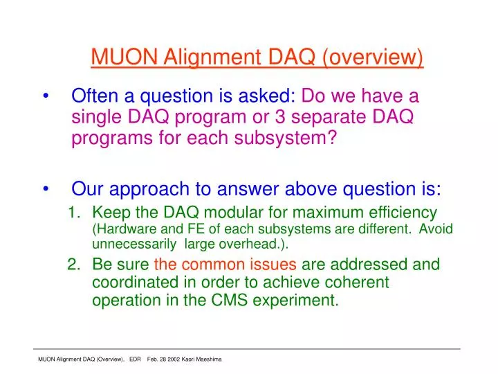 muon alignment daq overview