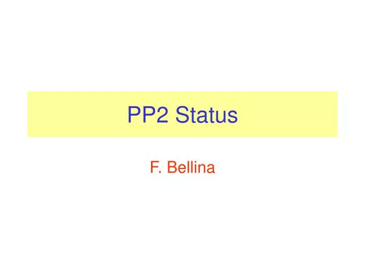 pp2 status